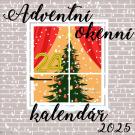 Adventní okenní kalendář 2025 2